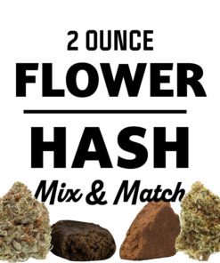 2 Ounce Flower/Hash Mix And Match